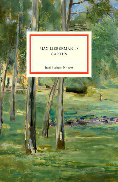 Max Liebermanns Garten von Gloria Köpnck und Rainer Stamm, ISBN 978-3-458-19498-9.