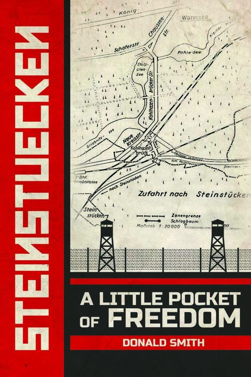 „Steinstuecken A Little Pocket of Freedom“ von Donald Smith.