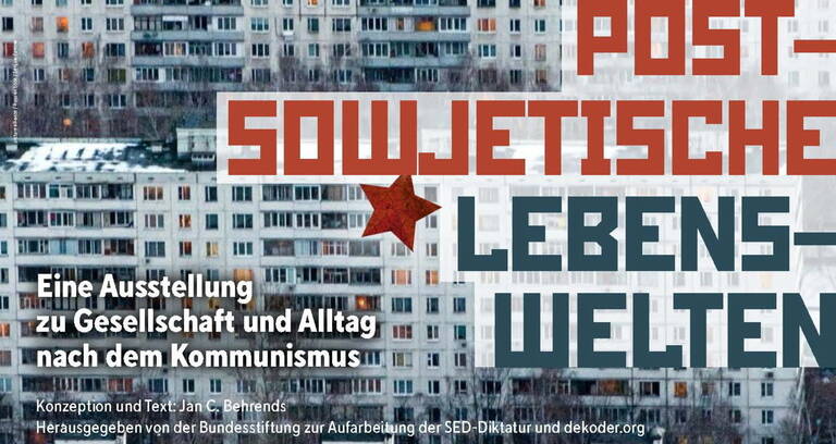 Open-Air-Ausstellung: Postsowjetische Lebenswelten. Gesellschaft und Alltag nach dem Kommunismus. Foto: Bundesstiftung Aufarbeitung