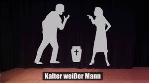 Streit über der Urne. Mit "Kalter weißer Mann" spielen die Schattenlichter ihr 44. Stück. Bild: Schattenlichter