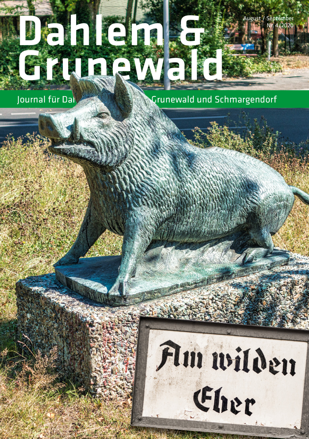Dahlem & Grunewald Journal für Dahlem,  August / September Nr. 4/2020  Grunewald und Schmargendorf