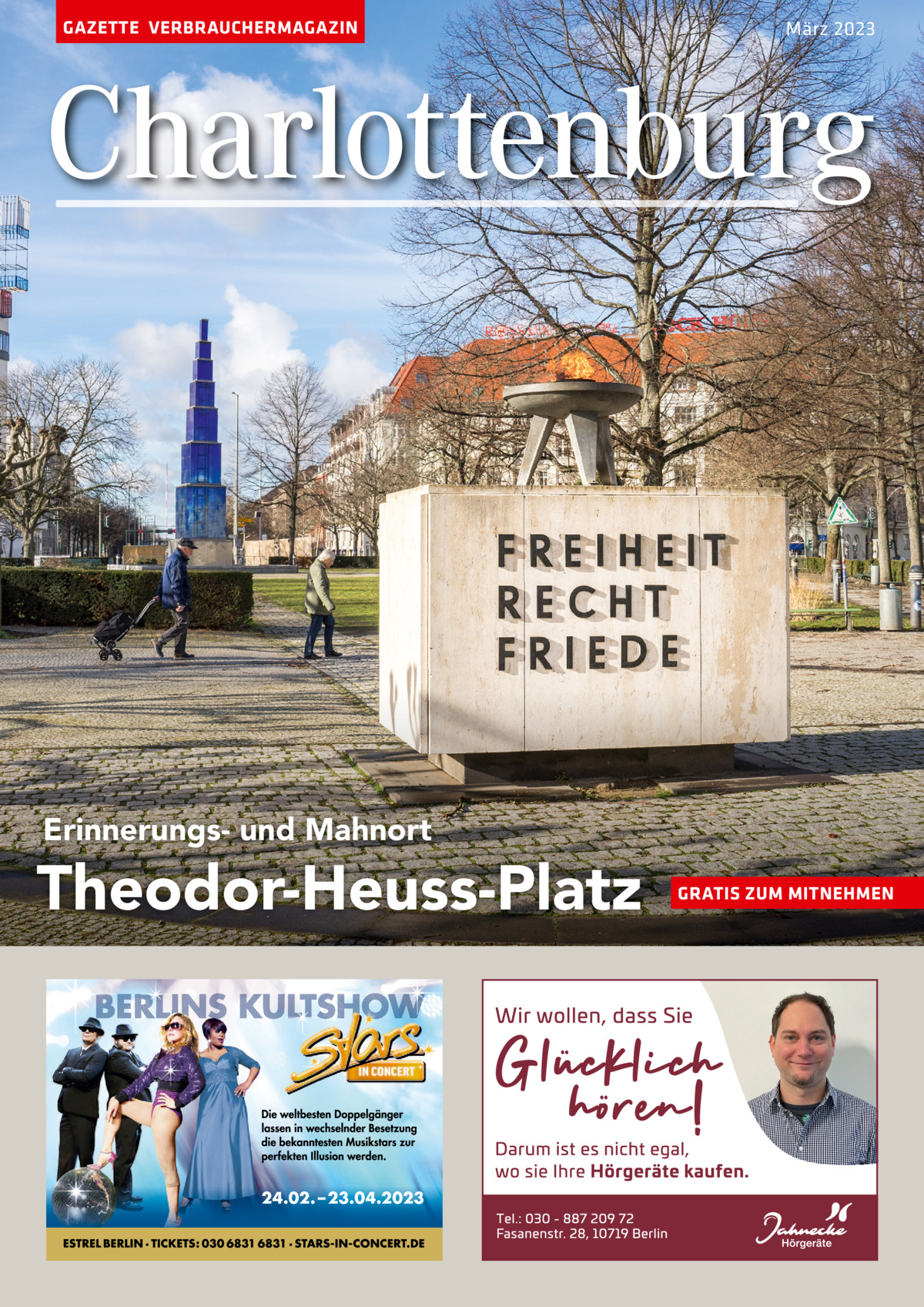 GAZETTE VERBRAUCHERMAGAZIN  März 2023  Charlottenburg  Erinnerungs- und Mahnort  Theodor-Heuss-Platz  GRATIS ZUM MITNEHMEN