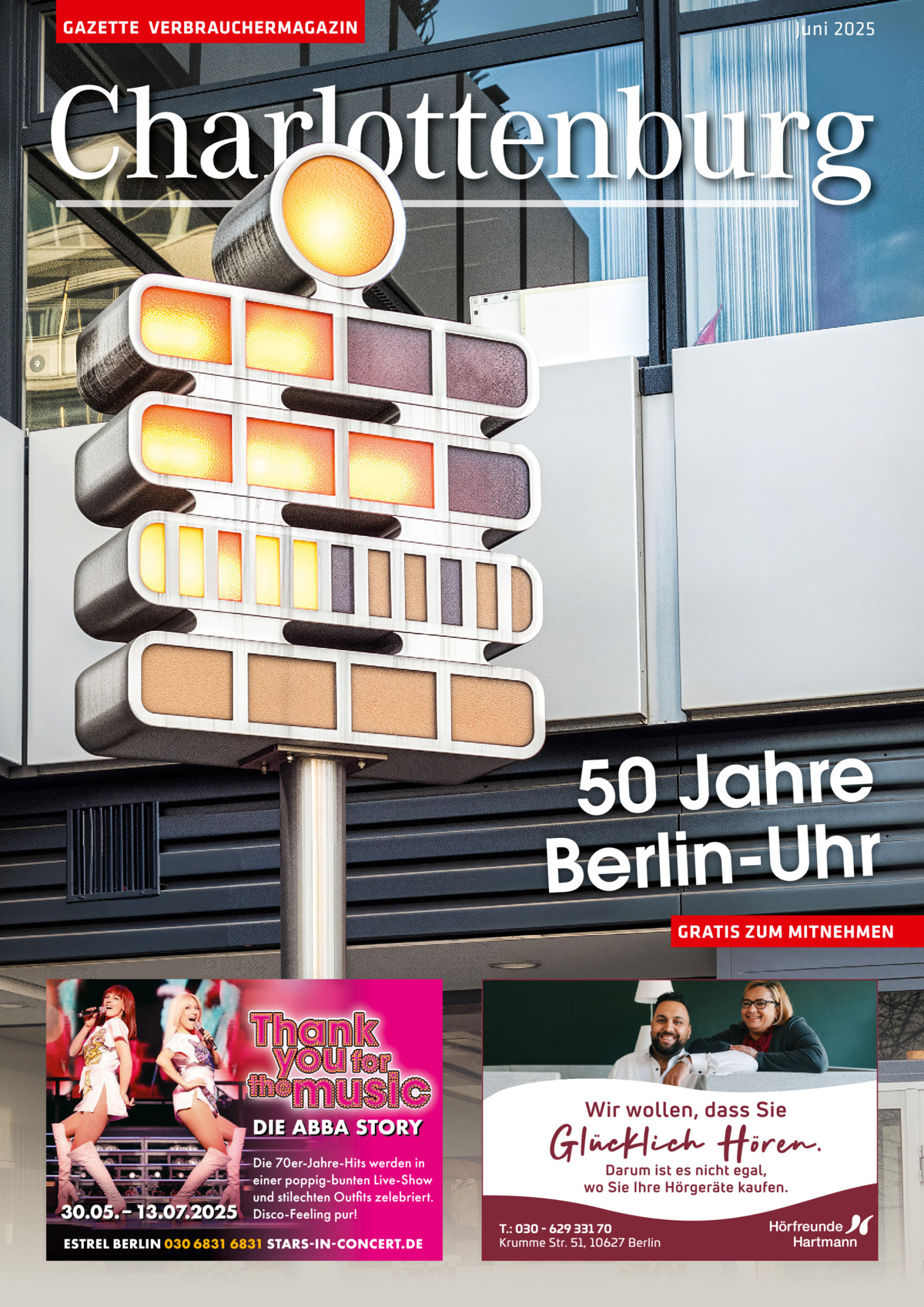 GAZETTE VERBRAUCHERMAGAZIN  Juni 2025  Charlottenburg  50 Jahre Berlin-Uhr GRATIS ZUM MITNEHMEN