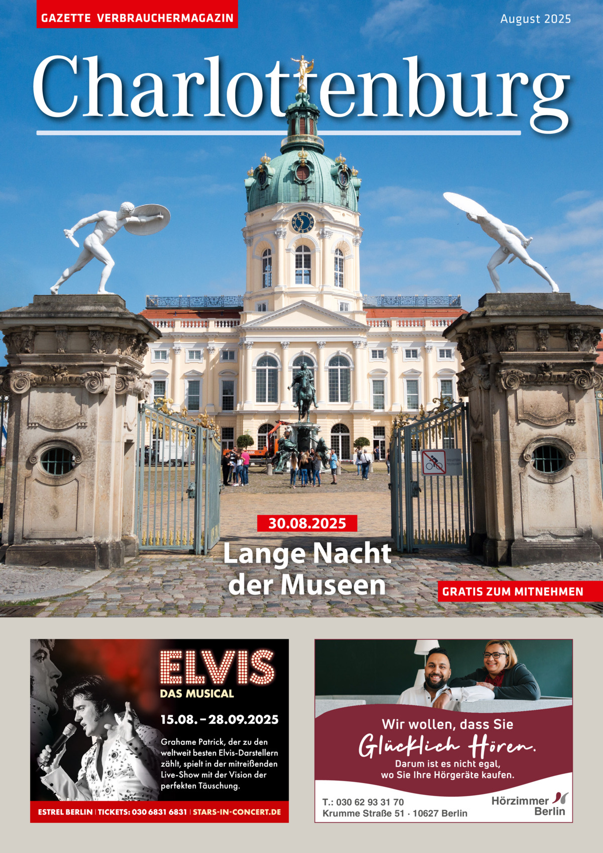GAZETTE VERBRAUCHERMAGAZIN  August 2025  Charlottenburg  30.08.2025  Lange Nacht der Museen  GRATIS ZUM MITNEHMEN  T.: 030 62 93 31 70 Krumme Straße 51 · 10627 Berlin  Hörzimmer Berlin