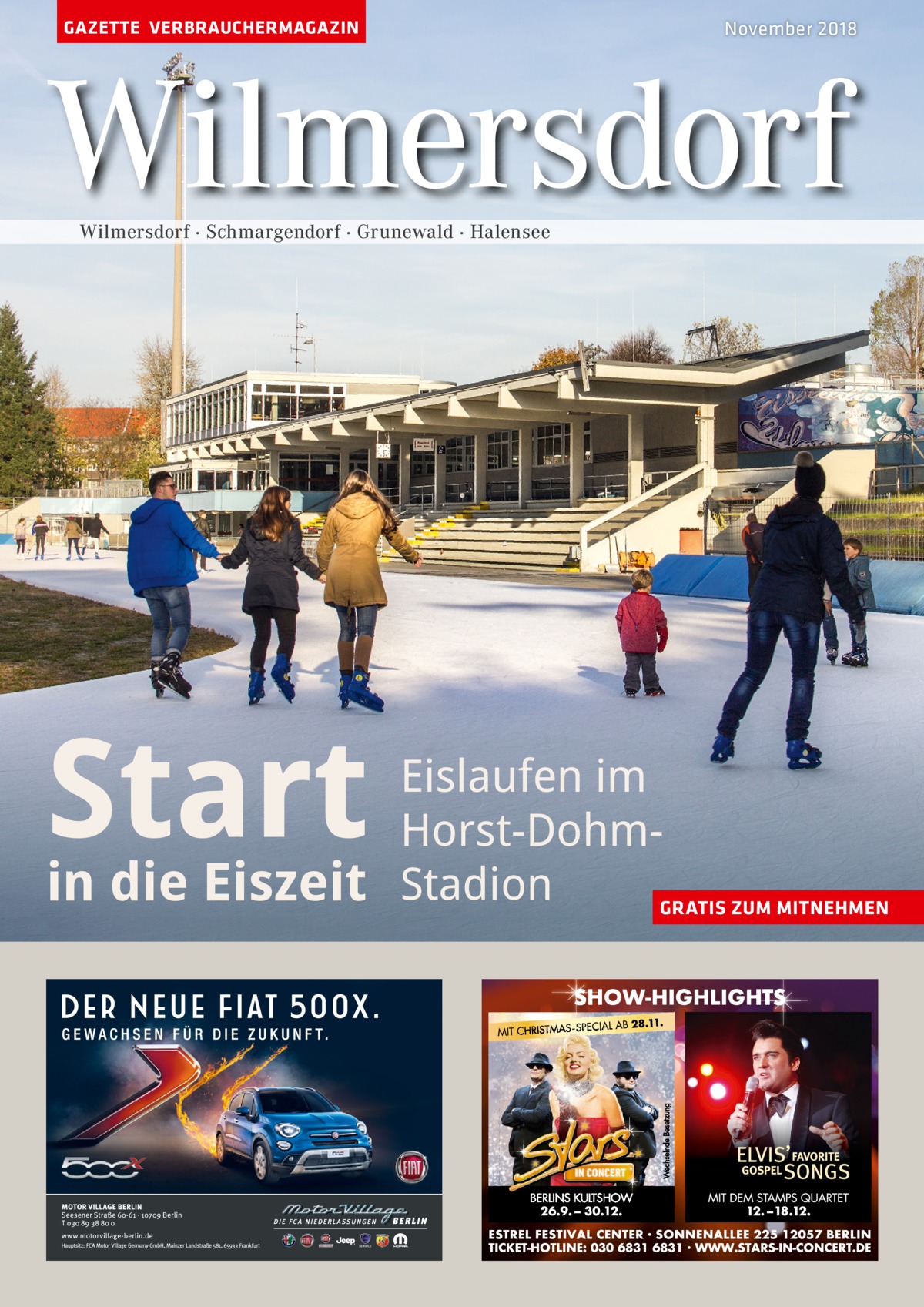 GAZETTE VERBRAUCHERMAGAZIN  November 2018  Wilmersdorf Wilmersdorf · Schmargendorf · Grunewald · Halensee  Start  Eislaufen im Horst-Dohmin die Eiszeit Stadion GRATIS ZUM MITNEHMEN