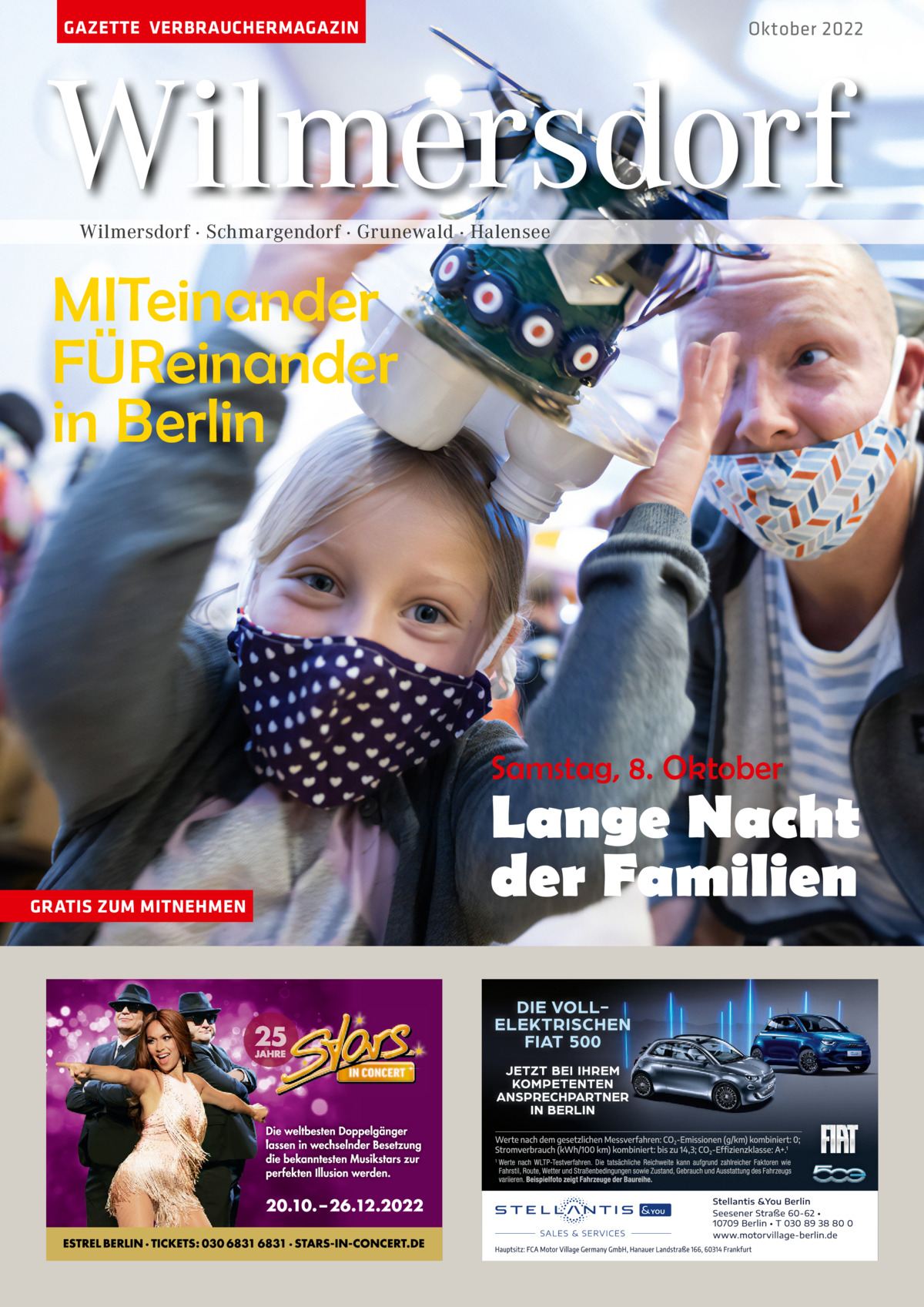 GAZETTE VERBRAUCHERMAGAZIN  Oktober 2022  Wilmersdorf Wilmersdorf · Schmargendorf · Grunewald · Halensee  MITeinander FÜReinander in Berlin  Samstag, 8. Oktober  GRATIS ZUM MITNEHMEN  Lange Nacht der Familien