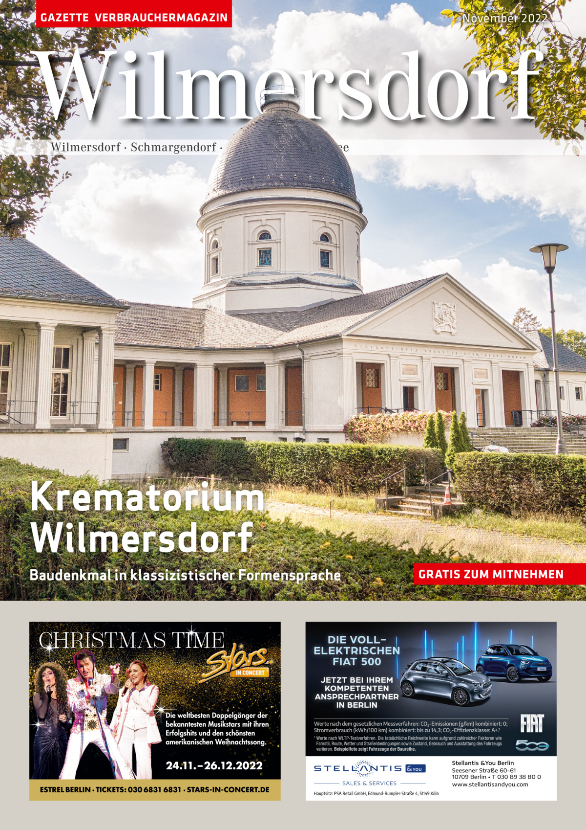 GAZETTE VERBRAUCHERMAGAZIN  November 2022  Wilmersdorf Wilmersdorf · Schmargendorf · Grunewald · Halensee  Krematorium Wilmersdorf Baudenkmal in klassizistischer Formensprache  GRATIS ZUM MITNEHMEN