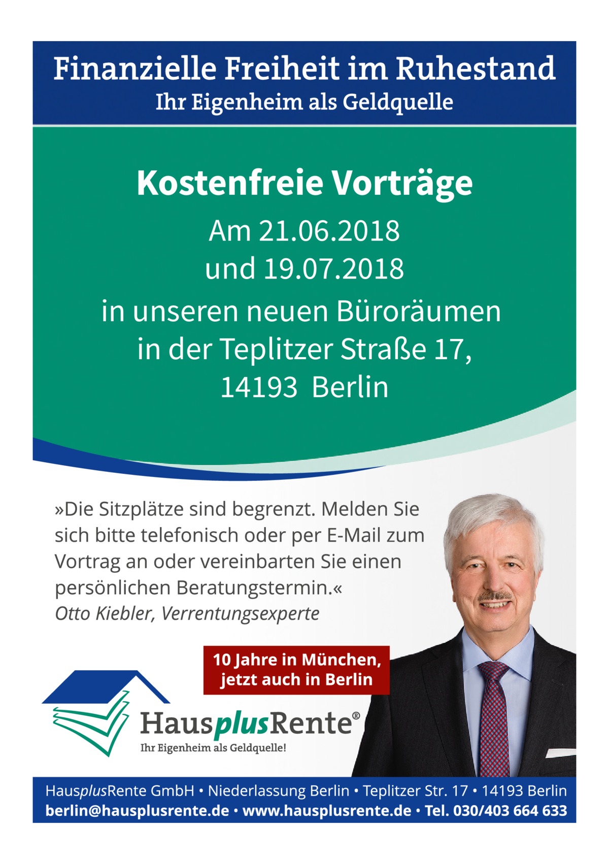 Kostenfreie Vorträge Am 21.06.2018 und 19.07.2018 in unseren neuen Büroräumen in der Teplitzer Straße 17, 14193 Berlin