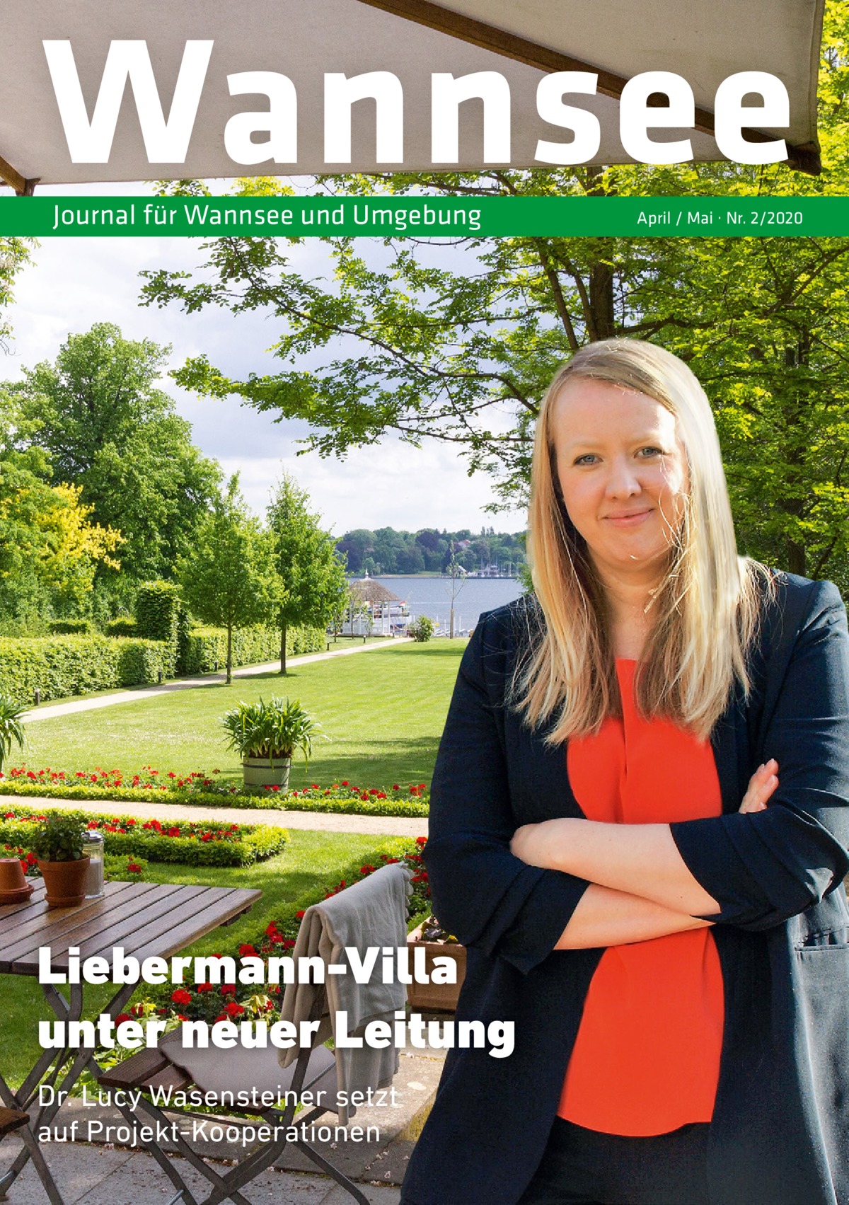 Wannsee Journal für Wannsee und Umgebung  Liebermann-Villa unter neuer Leitung Dr. Lucy Wasensteiner setzt auf Projekt-Kooperationen  April / Mai · Nr. 2/2020
