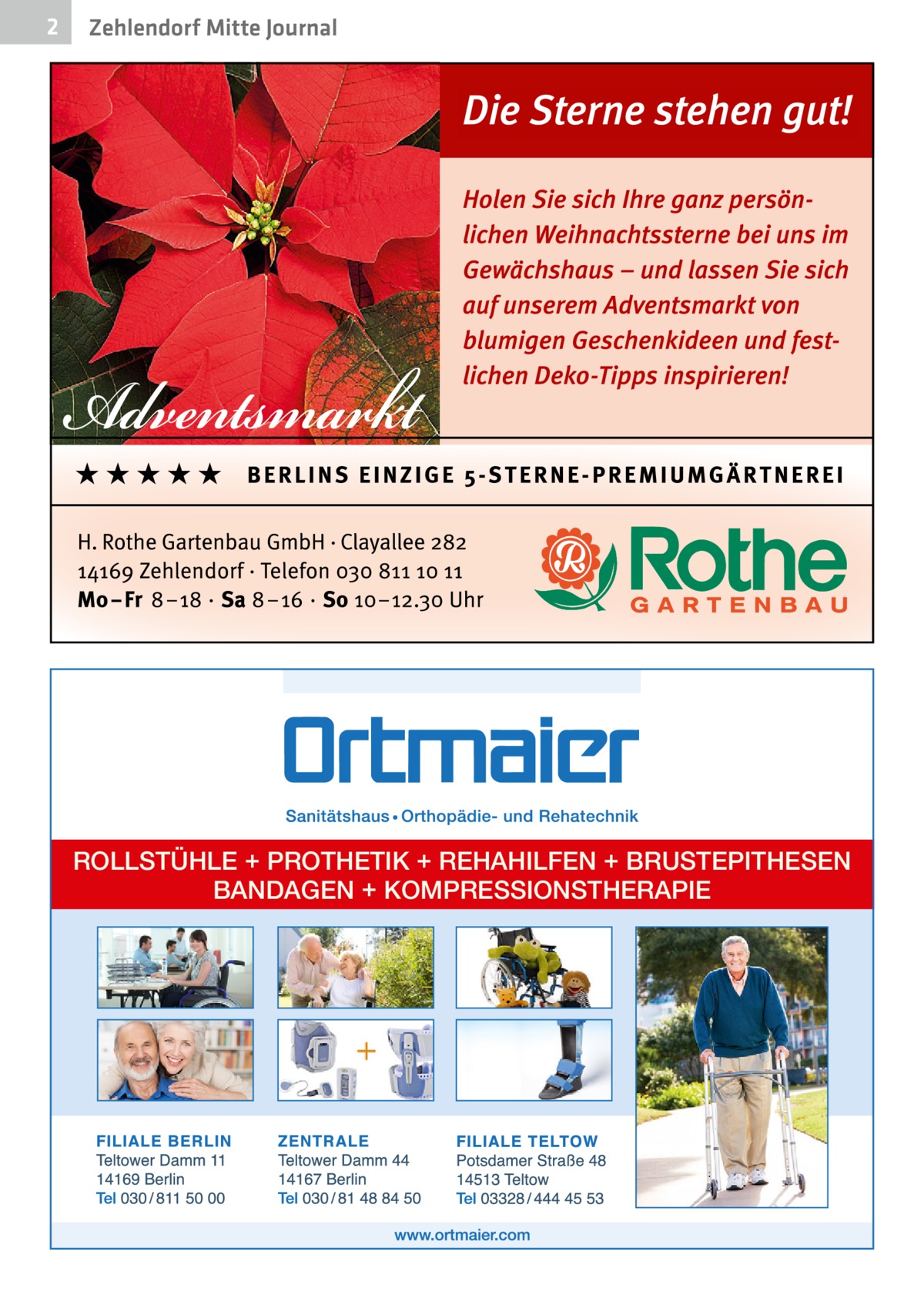 2  Zehlendorf Mitte Journal  ROLLSTÜHLE + PROTHETIK + REHAHILFEN + BRUSTEPITHESEN BANDAGEN + KOMPRESSIONSTHERAPIE