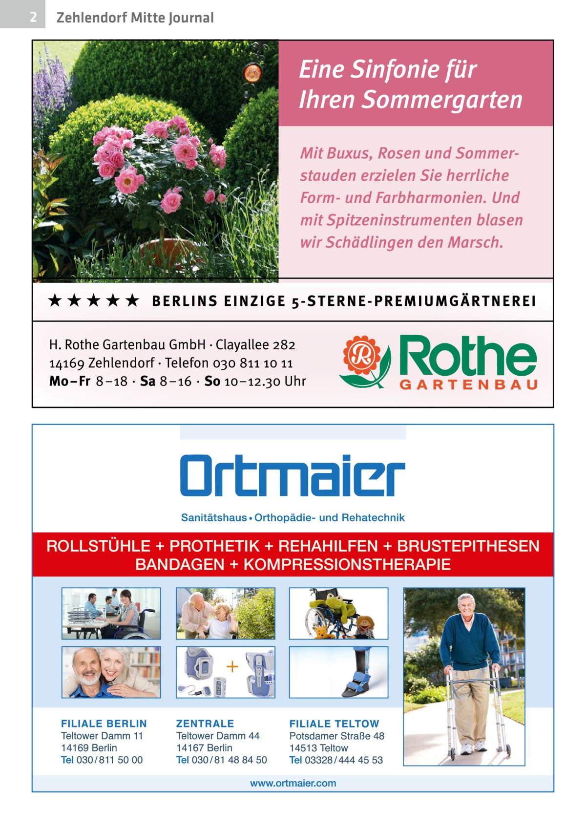 2  Zehlendorf Mitte Journal  ROLLSTÜHLE + PROTHETIK + REHAHILFEN + BRUSTEPITHESEN BANDAGEN + KOMPRESSIONSTHERAPIE